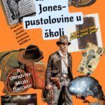 „Indiana Jones, pustolovine u školi“